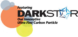 Featuring DarkStar. Out Innovative Ultra-Fine Carbon Particle